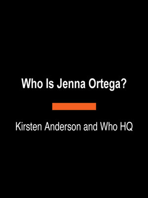cover image of Who Is Jenna Ortega?
